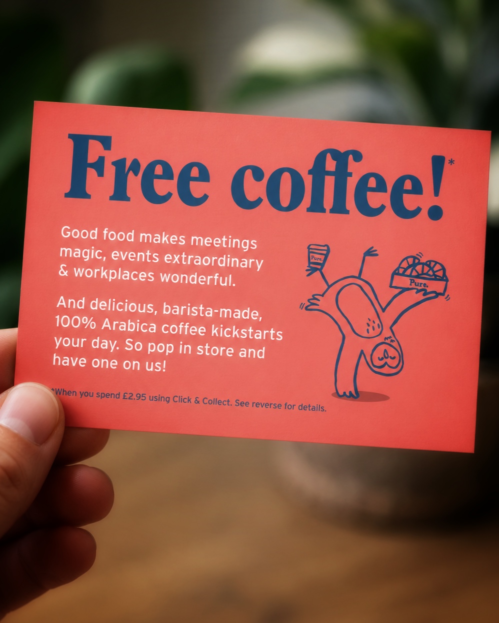 Pure  - printed promotional card